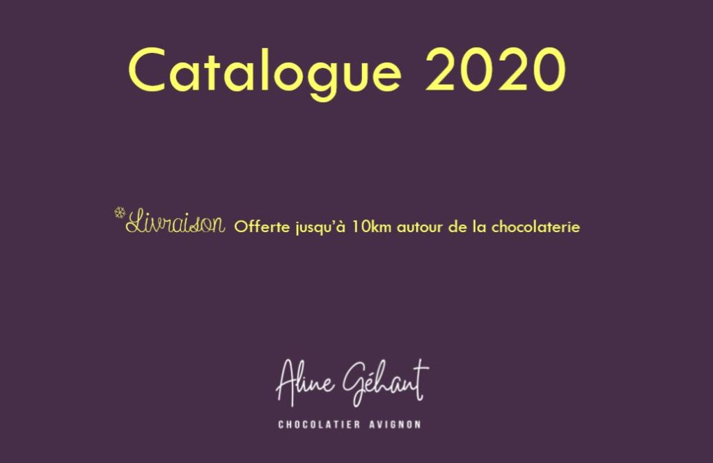 Catalogue Chocolatier Aline Géhant Avignon 